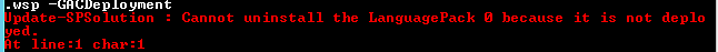 Cover image for Powershell Error: Cannot uninstall the LanguagePack 0 because it is not deployed.