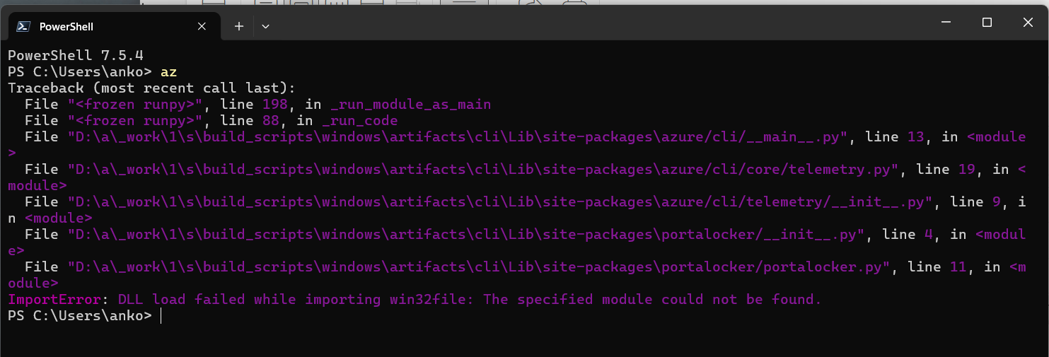 Even Python will just randomly break on you if you insist on using Azure CLI on Windows