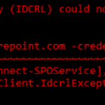 Fixing "Connect-SPOService : Identity Client Runtime Library (IDCRL) could not look up the realm information for a federated sign-in." -error