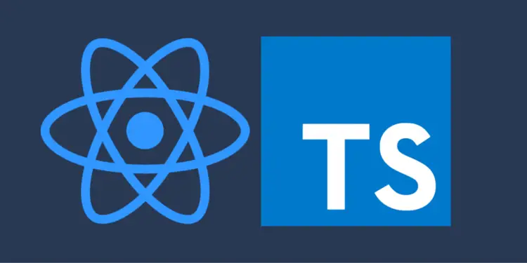 Typescript & React.JS