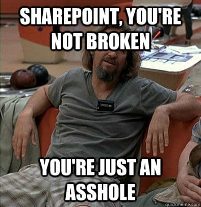 SharePoint_aint_broken