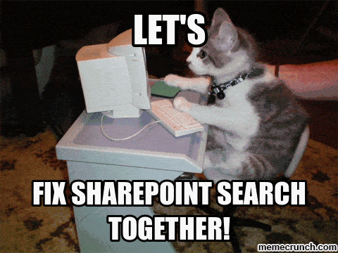 Let's fix SharePoint Search together!