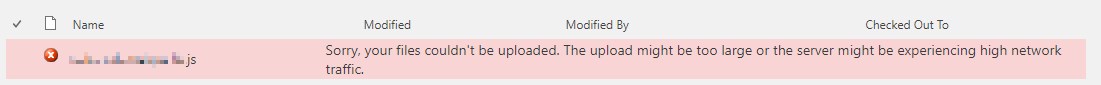 Style Library throwing an error: "Sorry, your files couldn't be uploaded. The upload might be too large or the server might be experiencing high network traffic."