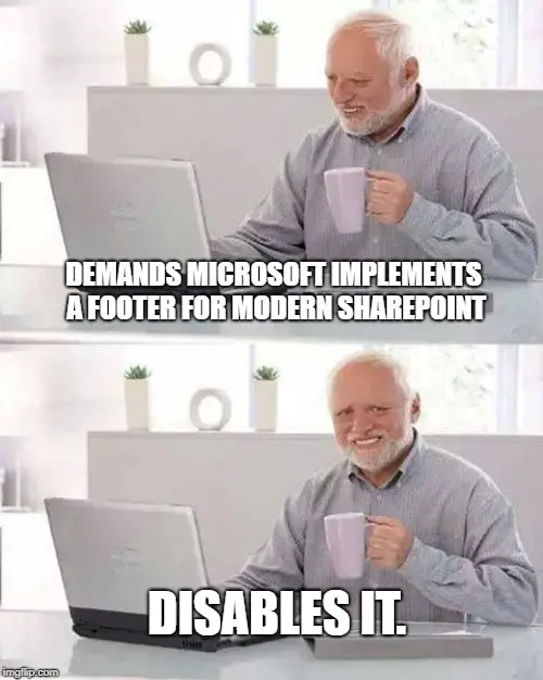 Modern SharePoint Footer - very memeworthy!