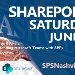 Koskela - SharePoint Saturday Nashville 2019 on 6/16 session.