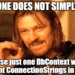 One does not simply use just one DbContext with multiple ConnectionStrings in Entity Framework Core.