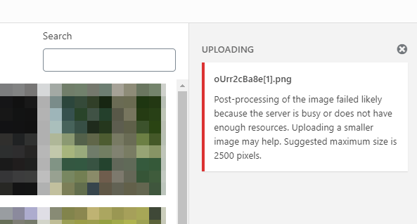 "Post-processing of the image failed likely because the server is busy or does not have enough resources. Uploading a smaller image may help. Suggested maximum size is 2500 pixels." when trying to upload a picture to WordPress.