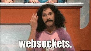WebSockets.