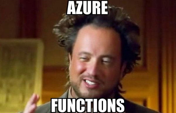 I'm not saying it was built with Azure Functions, but it was definitely built with Azure Functions.