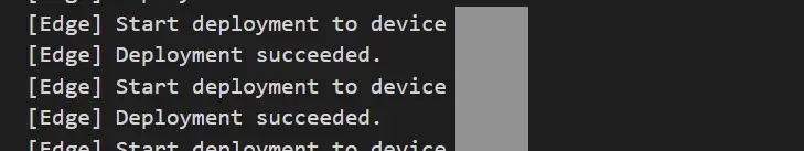 VS Code claims the Azure IoT Edge project deployment started and completed successfully - spoiler alert: it didn't!