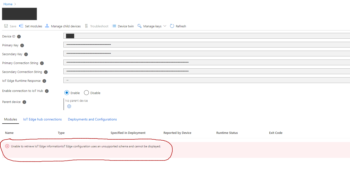 "Unable to retrieve IoT Edge informationIoT Edge configuration uses an unsupported schema and cannot be displayed." (yes, the typo is in the error message), when you're trying to see which modules an Azure IoT Edge device has running.