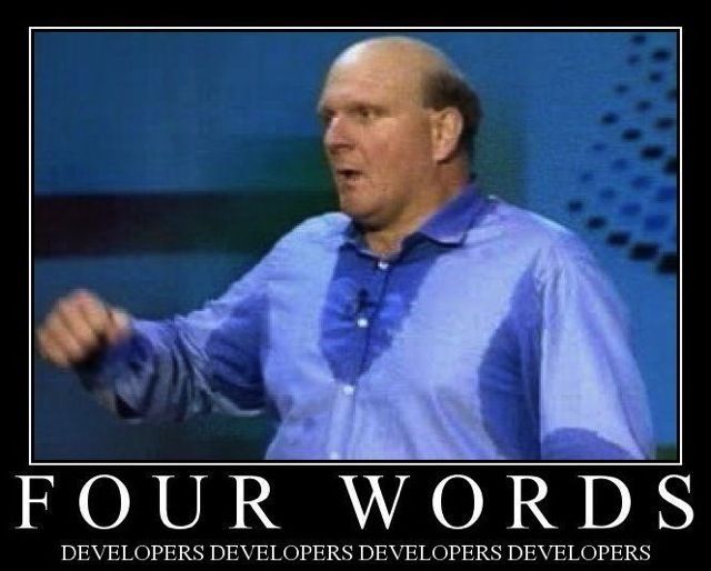 Steve Ballmer has 4 words for you: Develop