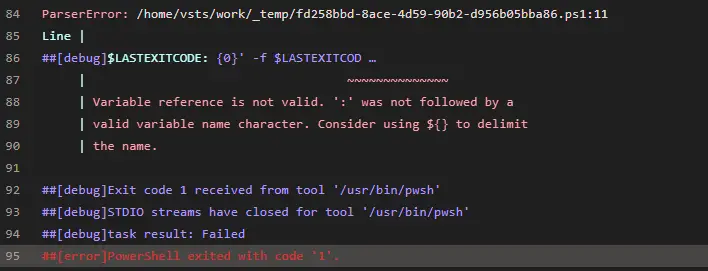 Variable reference is not valid. ':' was not followed by a valid variable name character. Consider using ${} to delimit the name