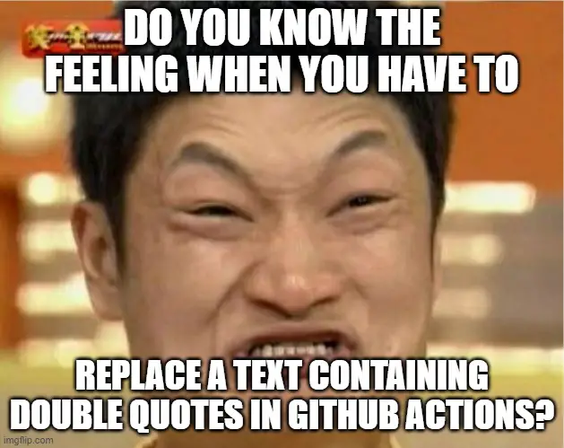 Replace text containing double quotes in GitHub Actions