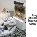 I've got 99 problems but the lack of a gaming mouse ain't one