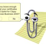 Clippy will take over your certificates