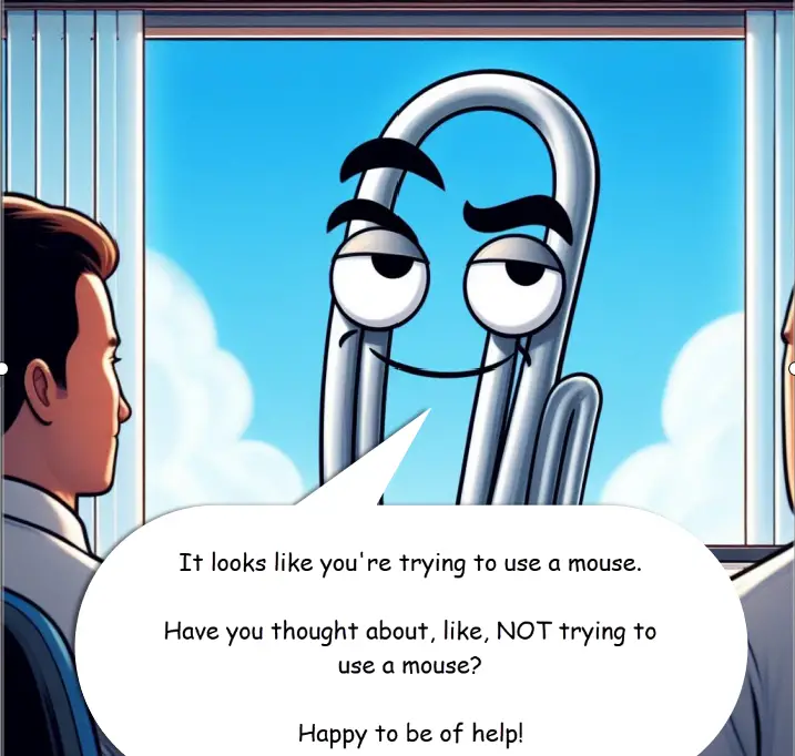 Clippy being helpful with mouse problems